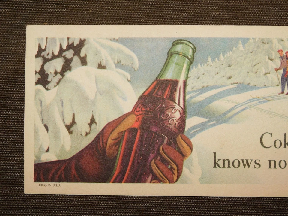 VINTAGE 1947 7 1/2" X 3 1/2" COKE NO SEASON COCA COLA SODA BOTTLE CARDBOARD AD - Image 3 of 4