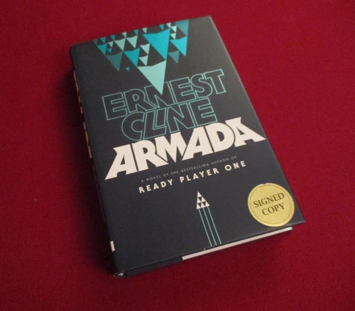 SIGNED ~ Armada by Ernest Cline (2015) 1st/1st Edition Hardcover Novel