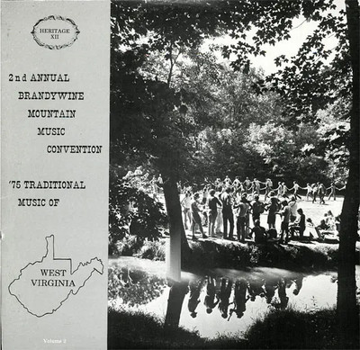 LP 2nd Annual Brandywine Mountain Music Convention, 75: Traditional Music of W