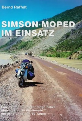 Simson-Moped im Einsatz: Eine 12.500 Kilometer lange Fahrt über (fast) drei Kont