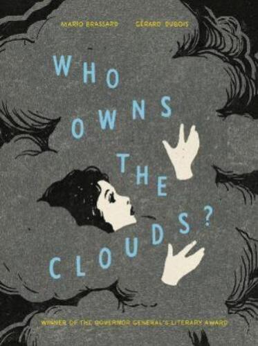 Gerard DuBois Mario Brassard Who Owns The Clouds? (Gebundene Ausgabe) - Bild 1 von 1