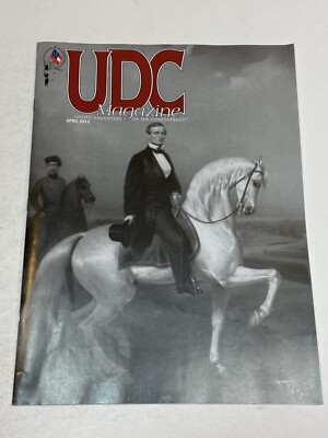 UDC United Daughters of the Confederacy Magazine Apr 2013 Jeff Davis Abram Ryan