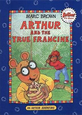 Arthur and the True Francine (An Arthur Adventure) - Paperback - ACCEPTABLE