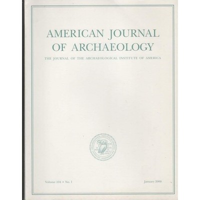 American Journal of Archaeology Jan 2000 Roman Aqueducts Neolithic Statues Doric