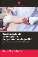 Nelson Alvarez Capote | Tratamento Da Condropatia Degenerativa Do Joelho | Buch