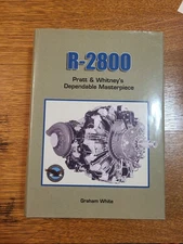 R dash 2800 Pratt and Whitney's dependable masterpiece book