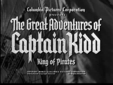 GREAT ADVENTURES of CAPTAIN KIDD (1953) Classic Cliffhanger Serial on 2 discs