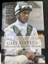 The Perfect Ride Signed by Gary Stevens (2002, Hardcover) B59
