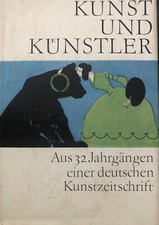Kunst und Künstler. Aus 32 Jahrgängen einer deutschen Kunstzeitschrift. Feist EA