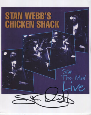 Stan Webb Chicken Shack Signed 8 x 10 Photo Genuine Obtained In Person + COA