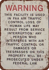 Warning FAA Air Traffic Control Vintage look Reproduction Metal Sign 8 x 12
