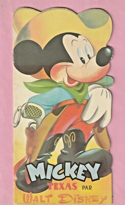 WALT DISNEY: MICKEY AU TEXAS - CHAIX EDITIONS 1955 - TOP ZUSTAND