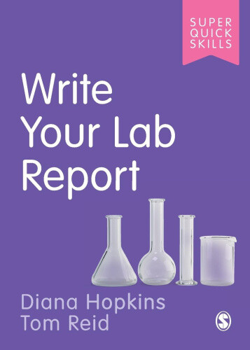 Thumbnail - Write Your Lab Report (super Quick Skills) By Diana Hopkins