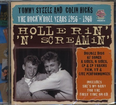 Tommy Steele & Colin Hicks - Hollerin' & Screamin' - The Rock'n'Roll Years 19...