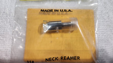Forster Neck Reamer Cal .223 up to .452 - In Orig Packaging - 12 to Choose From