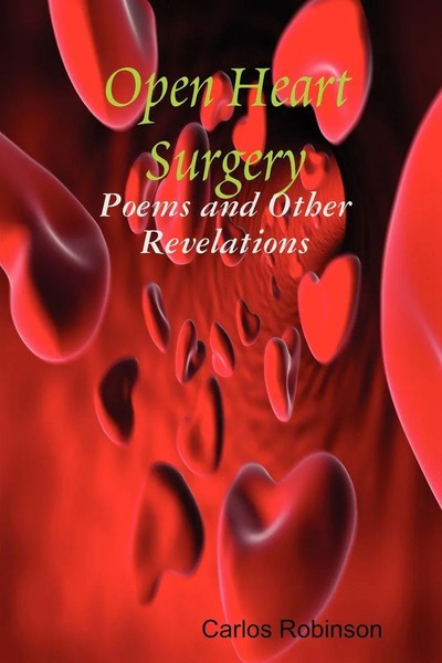 Open Heart Surgery Carlos Robinson Taschenbuch Kartoniert / Broschiert Englisch-image