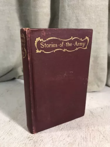 Stories of the Army Antique Victorian Book United States 1893