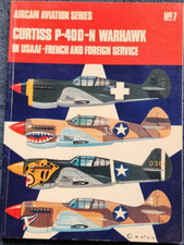 Aircam Aviation Series No 7 Curtiss P-40D-N Warhawk in USAAF - French and...