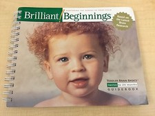 Brilliant Beginnings: Nurturing The Genius In Your Child First Edition Book
