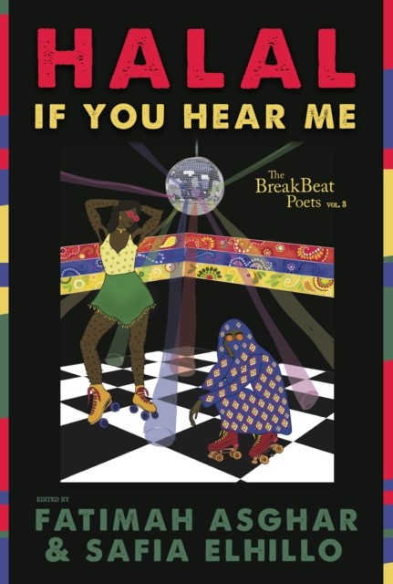 The BreakBeat Poets Vol. 3 Halal If You Hear Me (Paperback Book)