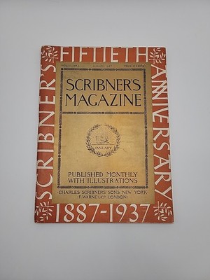 Scribner's Magazine 1887-1937   50th Anniversary Issue January 1937