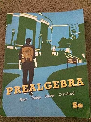 Prealgebra (5th Edition) - Paperback, by Blair Jamie; Tobey Jr. - Acceptable n