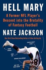 Fantasy Man: A Former NFL Player's Descent into the Brutality of Fantasy Footbal
