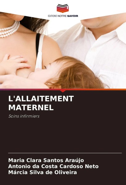 L'allaitement Maternel Soins Infirmiers Maria Clara Santos AraúJo (U. A.) Buch-image