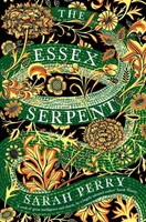 The Essex Serpent | A Novel | Sarah Perry | Englisch | Taschenbuch | 2024