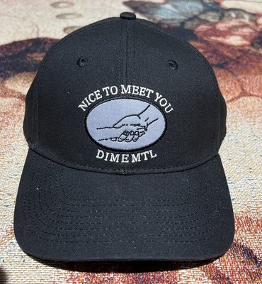 Dime MTL Nice To Meet You Snapback Hat Black Embroidered