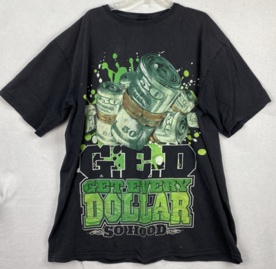 Rare Vintage Get Every Dollar GED So Hood T Shirt 90s 2000s Black 2X USA READ