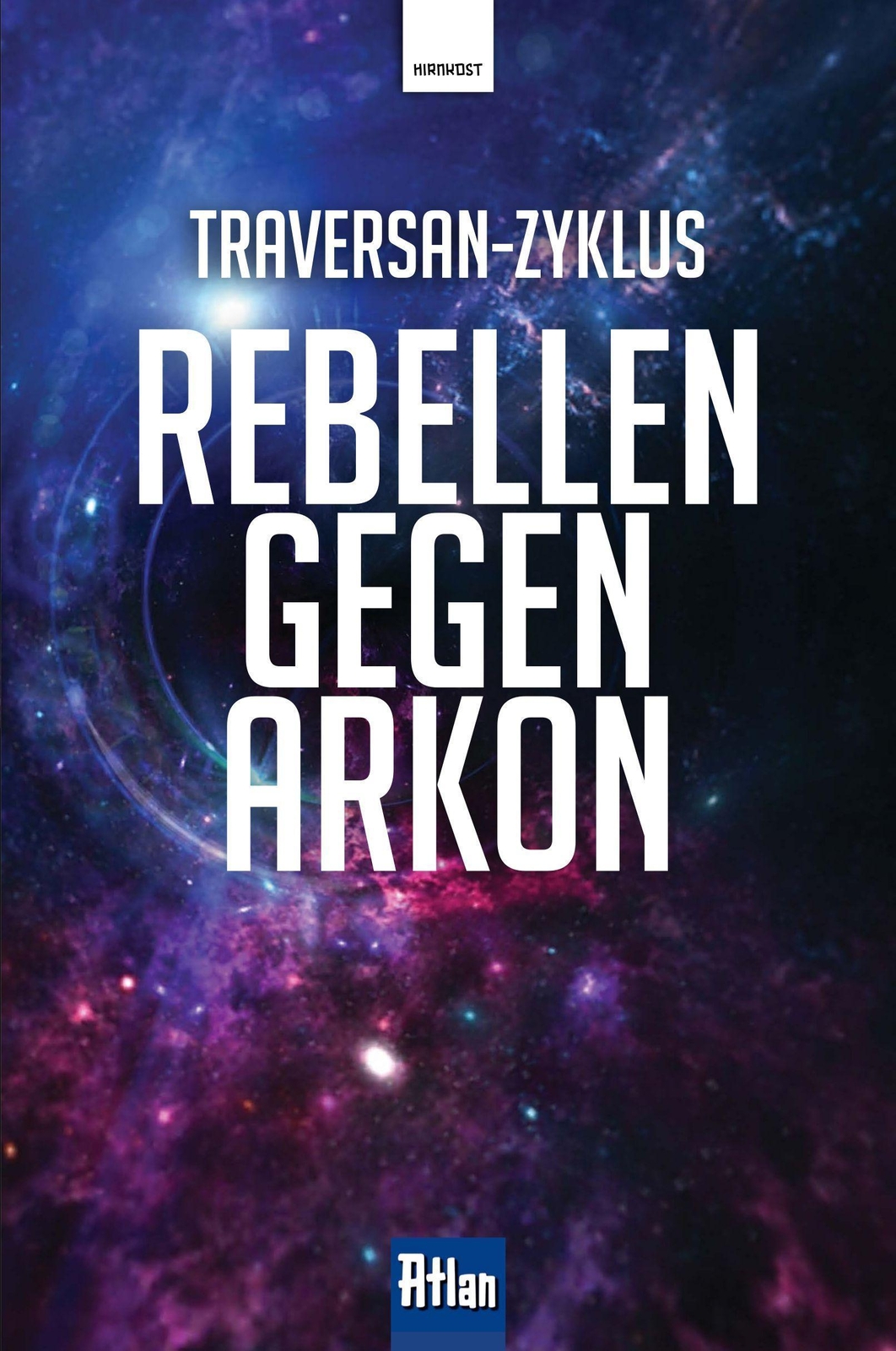 Rebellen Gegen Arkon, Robert Feldhoff