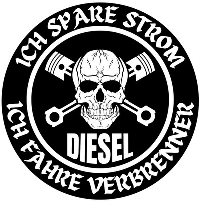 Sticker ICH SPARE STROM ICH FAHRE VERBRENNER DIESEL Aufkleber Auto Wetterfest