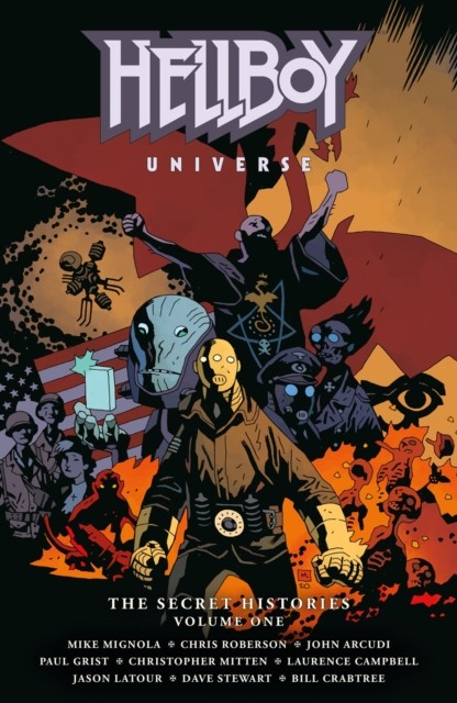 Hellboy Universe: The Secret Histories Volume 1 by Chris Roberson
