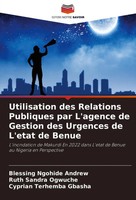 Blessing Ngohide Andrew (U. A.) | Utilisation Des Relations Publiques Par...