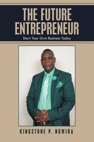 Kingstone P. Ngwira | The Future Entrepreneur | Taschenbuch | Englisch (2021)