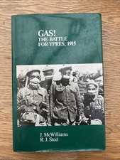 Gas! The Battle For Ypres 1915