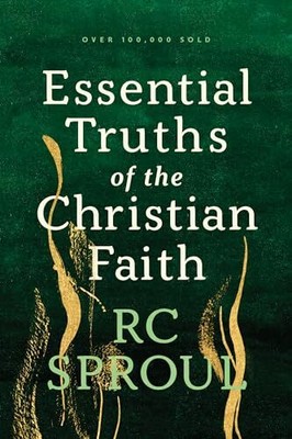 Essential Truths of the Christian Faith R. C. Sproul paperback Good