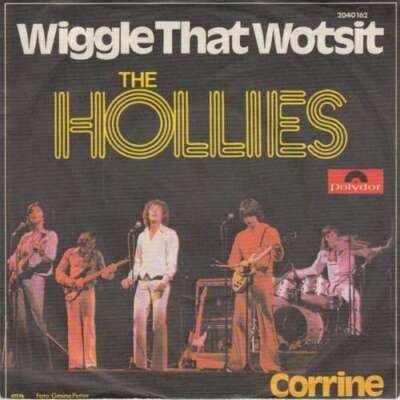 The Hollies - Wiggle That Wotsit 7'' Single Vinyl Schallplatte 17953