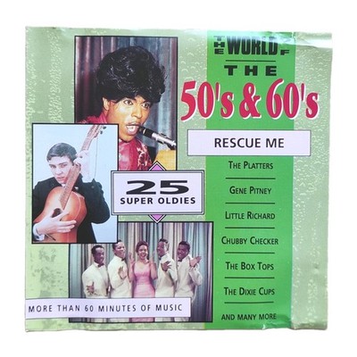 The World of the 50's & 60's   Rescue Me   25 Super Oldies