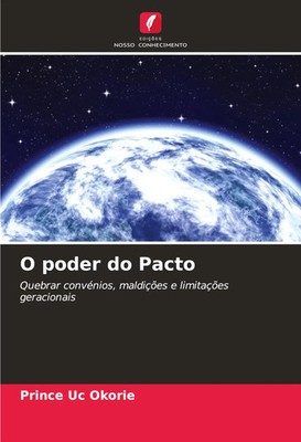 Prince Uc Okorie | O poder do Pacto | Taschenbuch | Portugiesisch (2024)