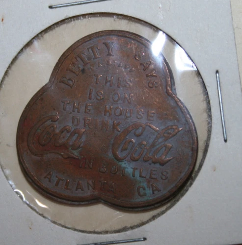 Rare Vintage Coca-Cola Collectible Token“Betty Says This Is On The House Atlanta