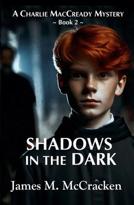 James M Mccracken | Shadows in the Dark | Taschenbuch | Englisch (2020)