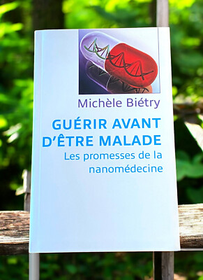 Heilen, bevor man krank wird von Michèle Biétry (2010)