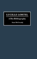 Sam Mccready | Lucille Lortel | Buch | Englisch (1993) | A Bio-Bibliography