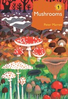 Mushrooms | The Natural And Human World Of British Fungi | Peter Marren | Buch