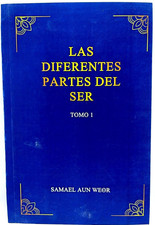 Las Diferentes Partes del Ser by Samael Aun Weor - Spanish C1