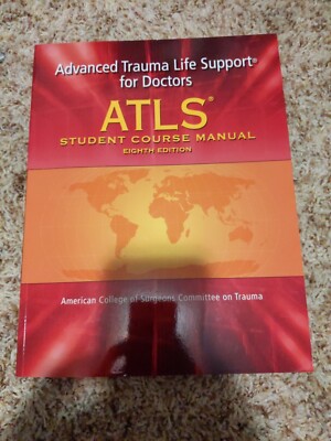 Advanced Trauma Life Support for Doctors Student Course Manual 8E- with CD