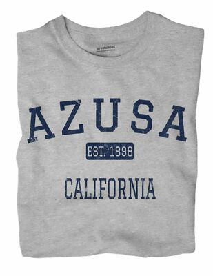 Azusa California CA T-Shirt EST