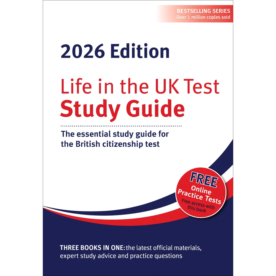 Life in the UK Test: Study Guide 2026 Essential for the British Citizenship Test